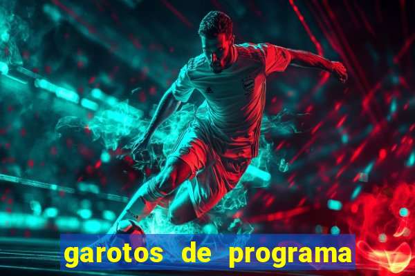 garotos de programa zona leste