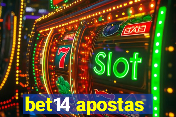 bet14 apostas
