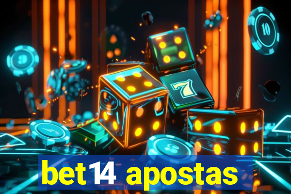 bet14 apostas