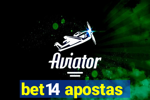 bet14 apostas