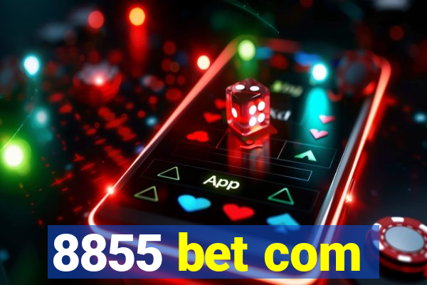 8855 bet com
