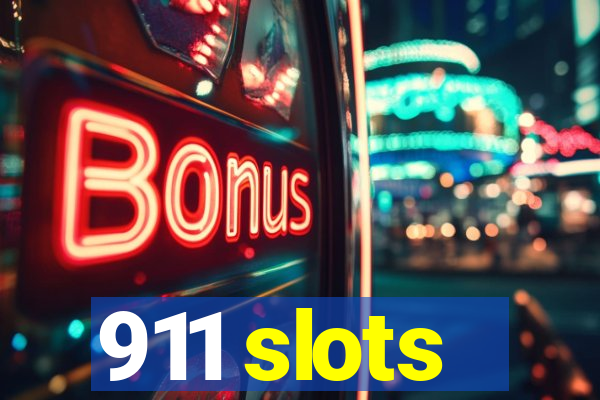 911 slots