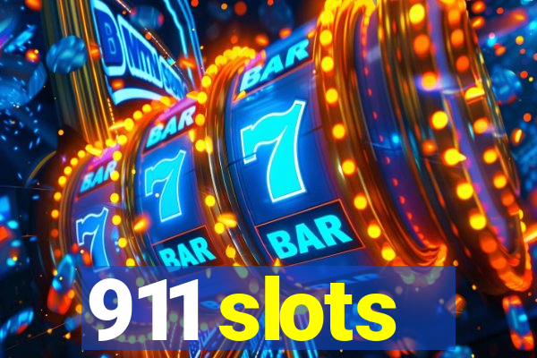 911 slots