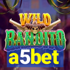 a5bet