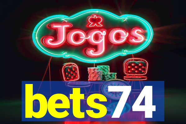 bets74