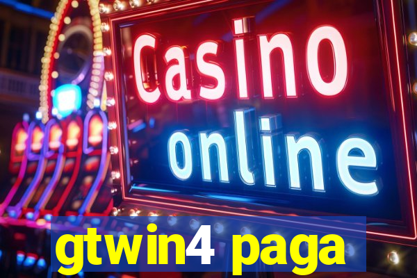 gtwin4 paga