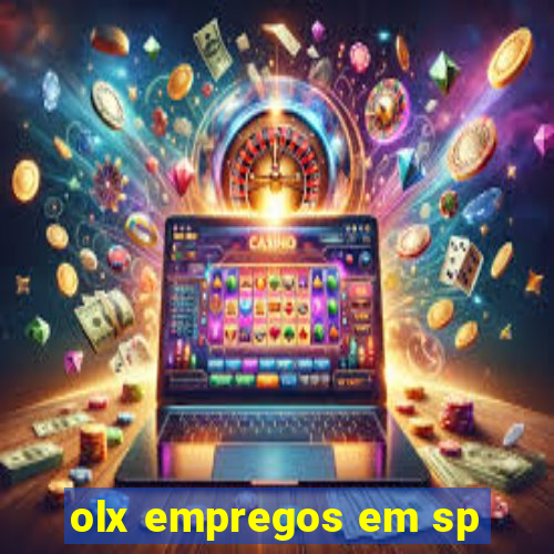 olx empregos em sp