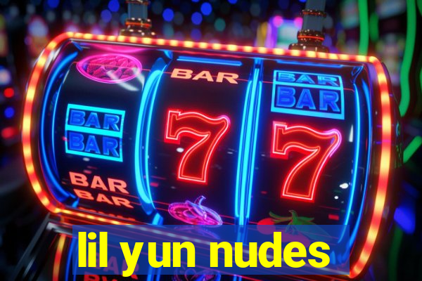 lil yun nudes