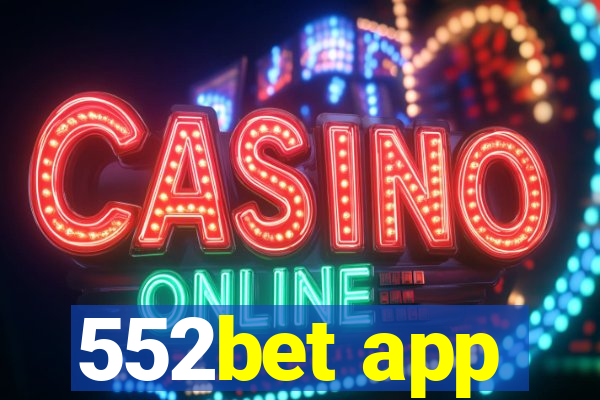 552bet app