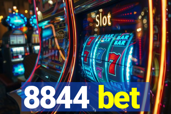 8844 bet