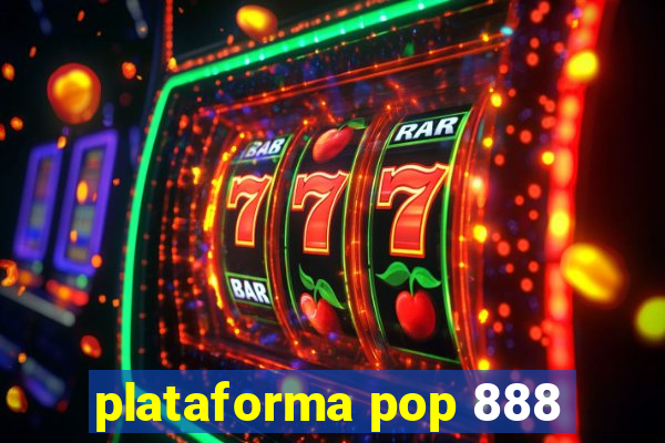 plataforma pop 888