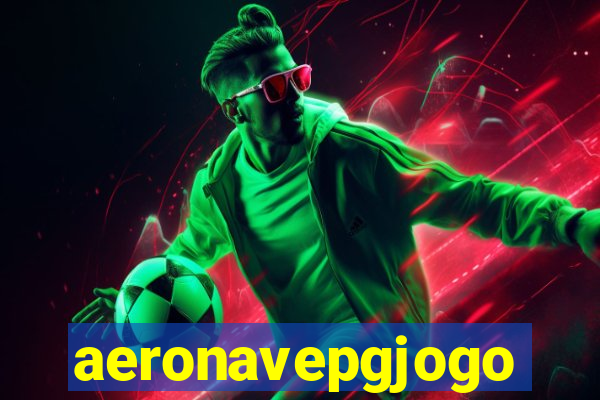 aeronavepgjogo