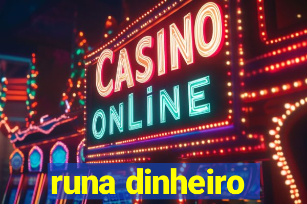 runa dinheiro