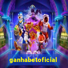 ganhabetoficial