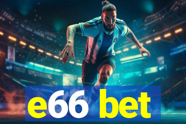 e66 bet