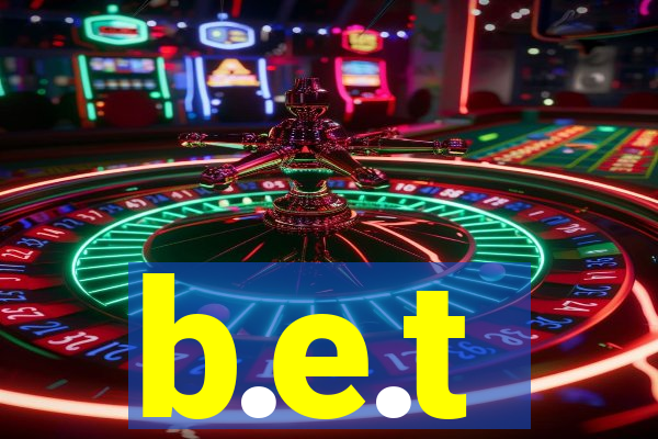 b.e.t