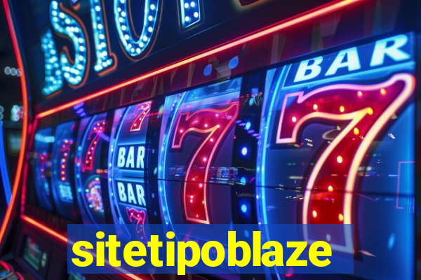 sitetipoblaze