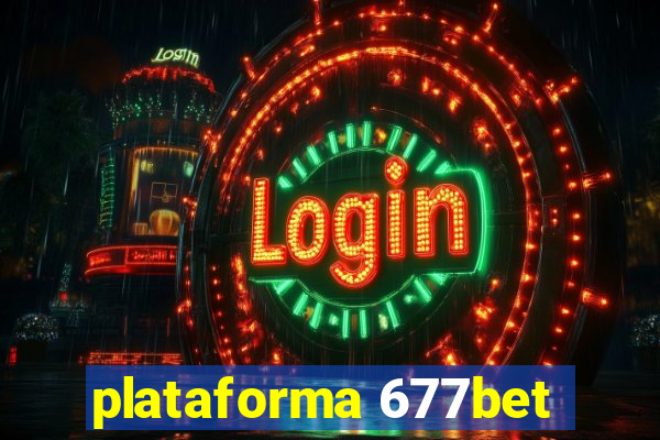 plataforma 677bet