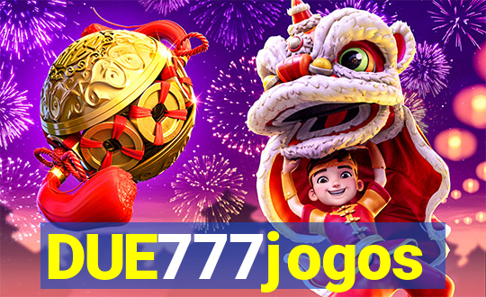 DUE777jogos