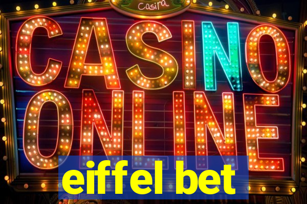 eiffel bet