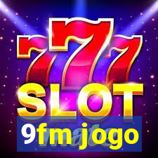 9fm jogo
