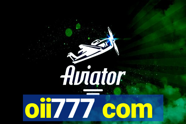 oii777 com