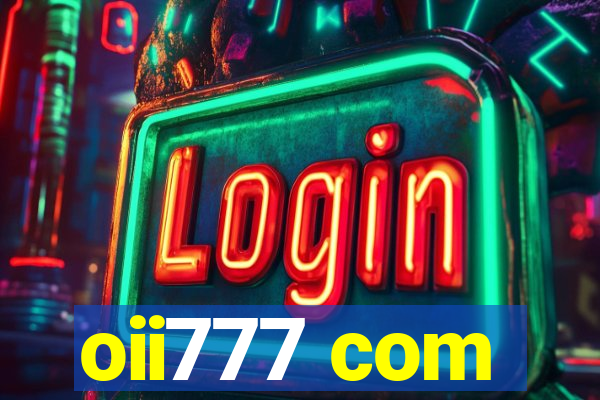 oii777 com