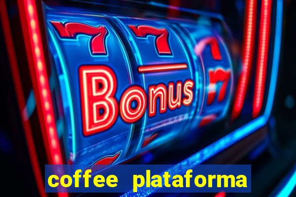 coffee plataforma de jogos