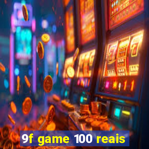 9f game 100 reais