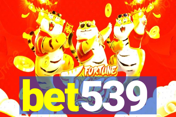 bet539