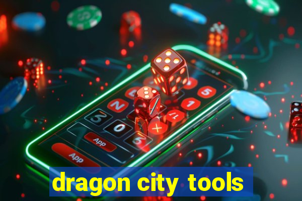 dragon city tools