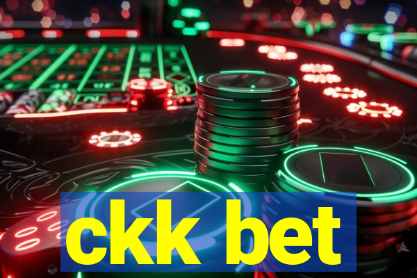 ckk bet
