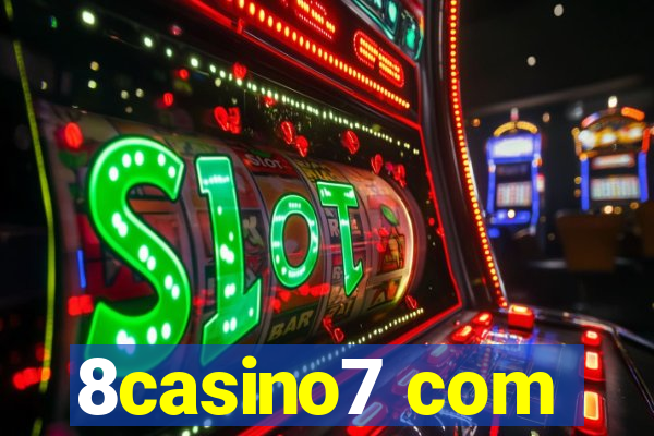 8casino7 com