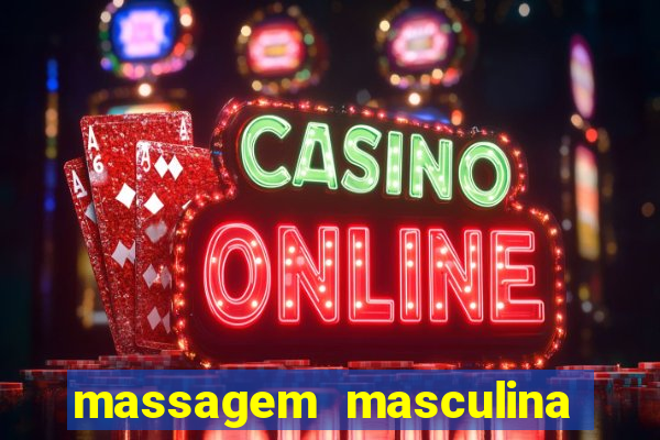 massagem masculina porto alegre