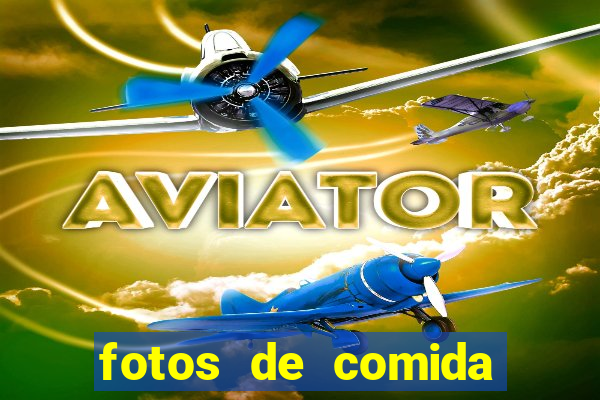 fotos de comida para status