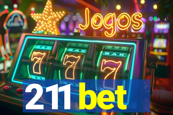 211 bet