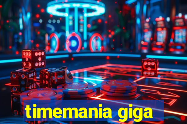 timemania giga