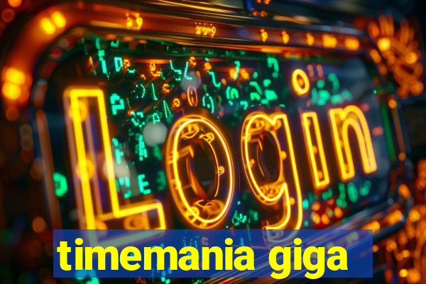 timemania giga