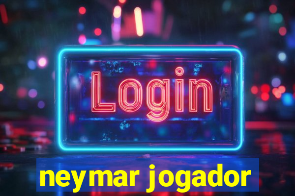 neymar jogador
