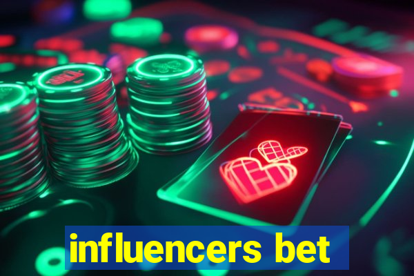 influencers bet