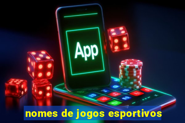 nomes de jogos esportivos