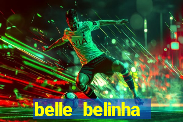 belle belinha vazados privacy