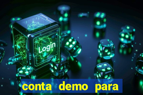 conta demo para jogar fortune tiger