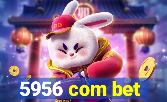 5956 com bet