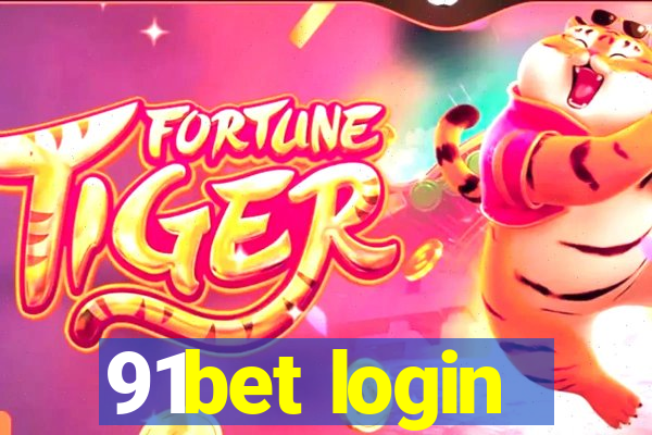 91bet login