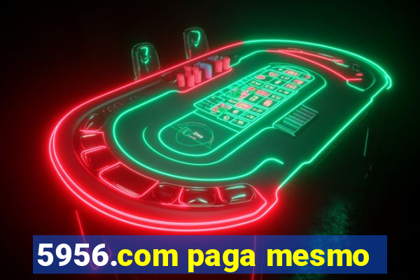 5956.com paga mesmo