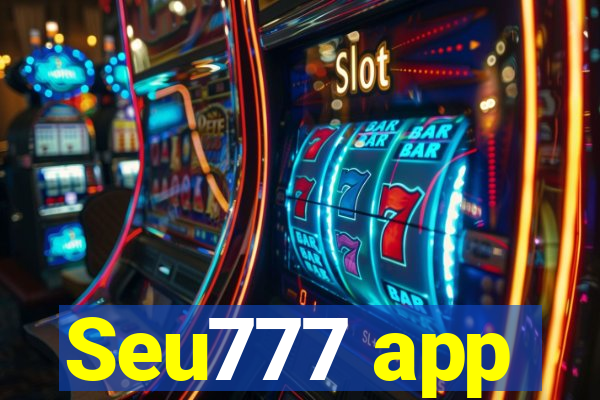 Seu777 app