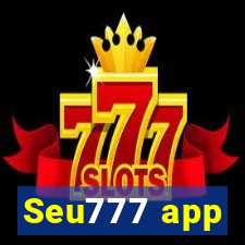 Seu777 app