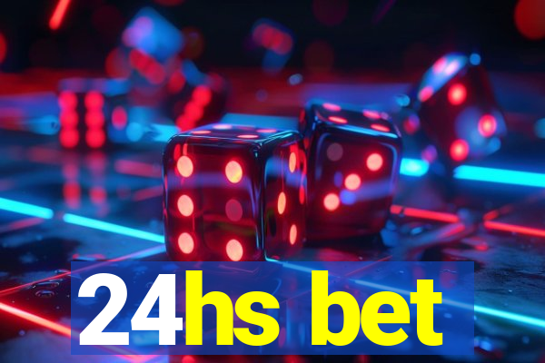 24hs bet