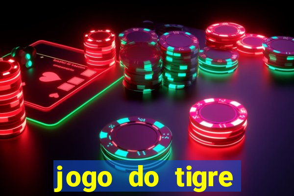 jogo do tigre plataforma nova